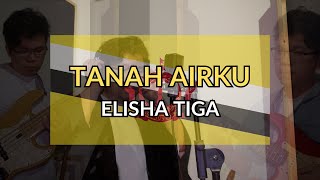 Tanah Airku Brunei Patriotic Song  Elisha Tiga [upl. by Jacobsen]