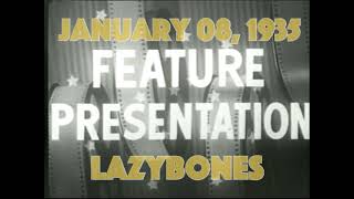 19350108 FEATURE lazybones [upl. by Montagna]