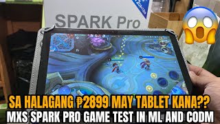 MOBILE LEGENDS AND CODM IN MXS SPARK PRO 512GB TABLET HALAGANG 2899 NA TABLET SMOOTH KAYA SA GAMES [upl. by Aicnom688]