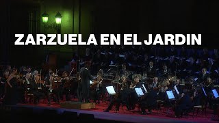 ZARZUELA EN EL JARDIN [upl. by Eerat]