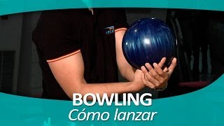 BOWLING 5 Cómo lanzar [upl. by Bael472]