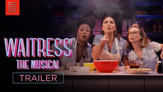 WAITRESS THE MUSICAL  Official Trailer  Bleecker Street [upl. by Amalbena697]