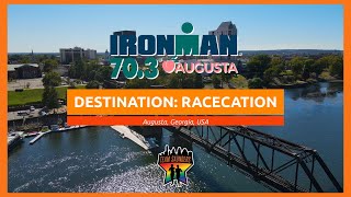 Destination Racecation Ironman 703 Augusta [upl. by Ahsan]