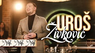 UROS ZIVKOVIC amp BUCOLICI  NAJ NAJ NAJ COVER 2024 [upl. by Nilhsa]