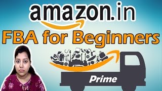 Amazon FBA for Beginners  Step by Step Amazon India FBA Benefits And Drawbacks in Hindi [upl. by Eniluap]