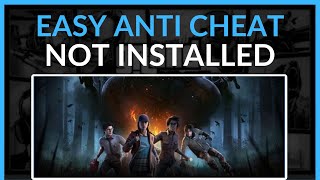 How To Fix EASY ANTI CHEAT Not Installed Dead By Daylight  Full Guide 2024 [upl. by Opportuna]