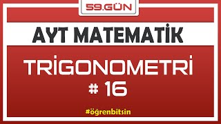 Trigonometri 16  AYT MATEMATİK KAMPI 59gün  Rehber Matematik [upl. by Niccolo2]