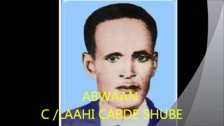 ABWAAN CLAAHI CABE SHUBE [upl. by Wayne]