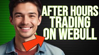 Can You Trade After Hours On Webull  Can I Trade After Hours On Webull  FOREX EA TRADER [upl. by Abagail]