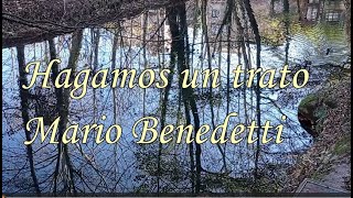 Hagamos un trato Mario Benedetti [upl. by Tessler]