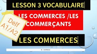 Lesson42les commercescommerçants VocabulairesFrench language [upl. by Tarsuss703]