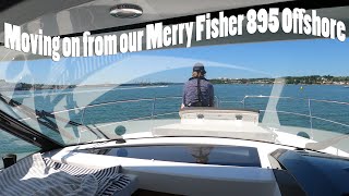 Moving on from our Merry Fisher 895 Offshore [upl. by Lemhar]