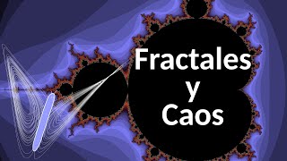 Fractales y Caos [upl. by Nishi]