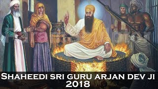 Most Popular Shabads Of Shaheedi Of Sri Guru Arjan Dev Ji  Gurbani Kirtan  Shaheedi Gurpurab 2018 [upl. by Ayocat]