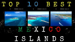 Mexicos Top 10 Best Islands [upl. by Ennayk380]