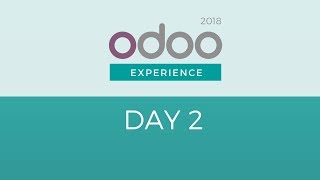 Odoo Experience 2018  Challenges of growth and how to overcome them [upl. by Neelahs773]