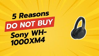 STOP Dont Buy Sony WH1000XM4 Before This 😱💔 [upl. by Asta]