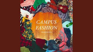 Campus Fashion [upl. by Ingaberg]