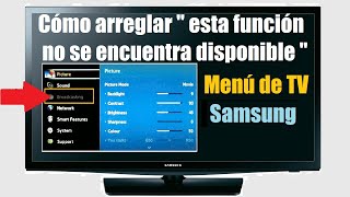 Cómo solucionar  esta función no se encuentra disponible  Televisor Samsung [upl. by Eiralav527]