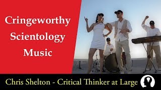 Cringeworthy Scientology Music [upl. by Morrison804]