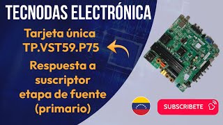 Respuesta a suscriptor tarjeta TPVST59P75 diagrama y descripción [upl. by Artenek]