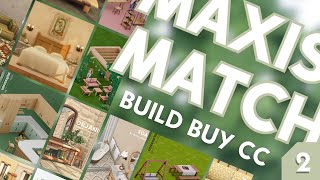 ★BEST MAXIS MATCH CC PACKS PART 2 ★  BuildBuy CC overview  The Sims 4 including download links [upl. by Annyahs]