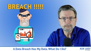 A Data Breach Has My Data What Do I Do [upl. by Ananna]