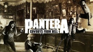 Pantera  Cowboys from Hell [upl. by Cordova]