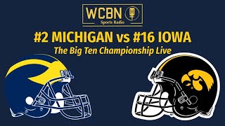 Football Big Ten Championship 2 Michigan vs 16 Iowa [upl. by Nosnev]