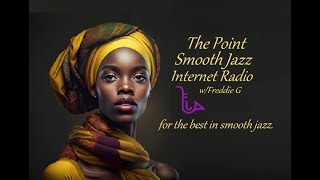 The Point Smooth Jazz Internet Radio 042623 [upl. by Anurag196]