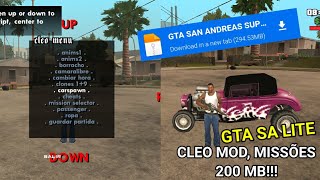 GTA SAN ANDREAS LITE COM CLEO MOD E MISSÕES 200 MB DOWNLOAD [upl. by Cirdek]