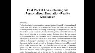 Fast Packet Loss Inferring via Personalized Simulation Reality Distillation [upl. by Noneek]