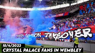 CRYSTAL PALACE FANS IN WEMBLEY  Crystal palace vs Chelsea 1842022 [upl. by Ayotaj]