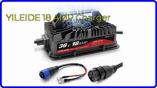 REVIEW 2024 YILEIDE 18 AMP Charger ESSENTIAL details [upl. by Analram]