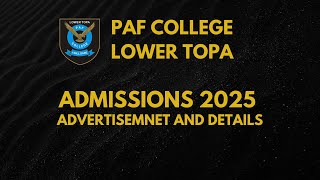 ADMISSIONS IN PAF COLLEGE LOWER TOPAFOR SESSION 2025 [upl. by Meador]