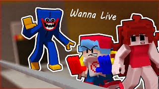 Wanna live MEMEPoppy PlaytimeHuggy Wuggy FNF Friday Night Funkin Minecraft Animation [upl. by Wadsworth]