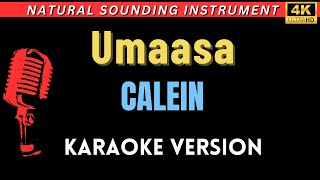 Umaasa  Calein HD Karaoke Version [upl. by Anigriv]