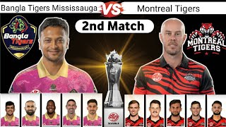 Gt20 2nd Match 2024  Global T20 Canada 2nd Match 2024  Bangla Tigers vs Montreal Tigers 2024 [upl. by Aineles692]