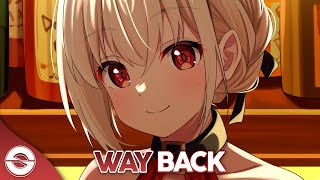 Nightcore  Way Back  Lyrics [upl. by Vikky]