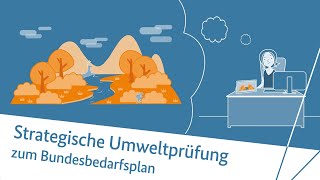 Die Strategische Umweltprüfung zum Bundesbedarfsplan [upl. by Hedy866]