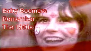 What Baby Boomers Feel About The 1960s Show 6 [upl. by Teresita]