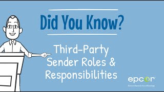 Third Party Sender Roles amp Responsibilities [upl. by Nrehtac]