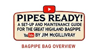 Bagpipe Bag Overview [upl. by Novyad728]