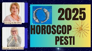 2025 HOROSCOP♓PESTI Un nou Inceput pe calea Stabilizarii 💰Financiare Destinul e Scris in⭐️ Stele [upl. by Hyo]