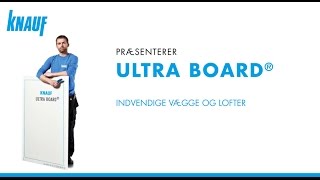 Knauf præsenterer Knauf Ultra Board®  Danmarks nok stærkeste 1lagsløsning [upl. by King]