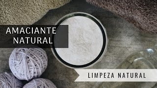 COMO FAZER AMACIANTE  Receita Natural e Caseira [upl. by Schertz]