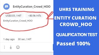 UHRS Training ENTITYCURATIONCROWDHOO Qualification Test Passed Hitapp TRICKS Make Money Online [upl. by Judon178]