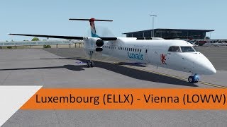 P3D V42 Full Flight  Luxair Dash 8 Q400  Luxembourg to Vienna ELLXLOWW [upl. by Netsirt865]