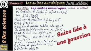 Les suites numériques séance 9 2Bac sciences 9 المتتاليات العددية الحصة [upl. by Beedon]