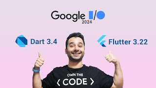 Flutter 322 and Dart 34 recap Google IO 2024 [upl. by Constancy]